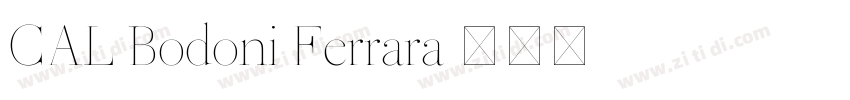 CAL Bodoni Ferrara字体转换